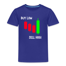 Load image into Gallery viewer, Buy Low - Sell HighT oddler Premium T-Shirt - royal blue