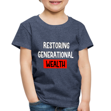 Load image into Gallery viewer, Restoring Generational Wealth Toddler Premium T-Shirt - heather blue