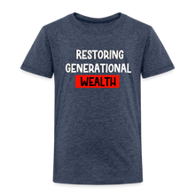 Load image into Gallery viewer, Restoring Generational Wealth Toddler Premium T-Shirt - heather blue