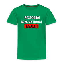 Load image into Gallery viewer, Restoring Generational Wealth Toddler Premium T-Shirt - kelly green