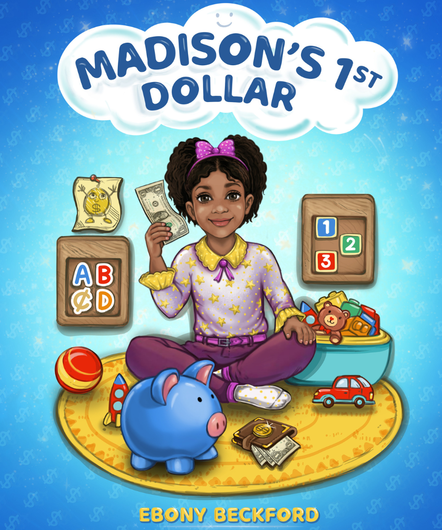 Madison's 1st Dollar - A Picture Book About Money