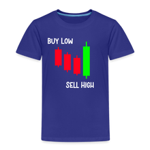 Load image into Gallery viewer, Buy Low - Sell HighT oddler Premium T-Shirt - royal blue
