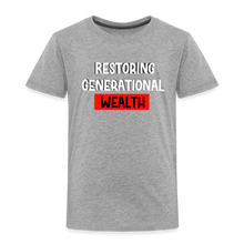 Load image into Gallery viewer, Restoring Generational Wealth Toddler Premium T-Shirt - heather gray
