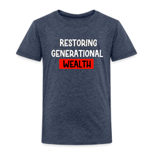 Load image into Gallery viewer, Restoring Generational Wealth Toddler Premium T-Shirt - heather blue
